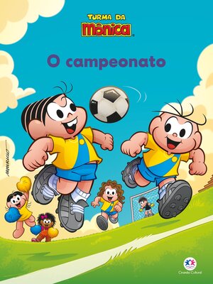 cover image of Turma da Mônica--O Campeonato